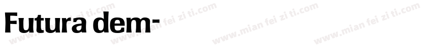 Futura dem字体转换